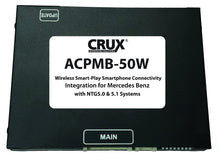 Load image into Gallery viewer, Crux ACPMB-50W Wireless Smart-Play Integration with Multi Camera Inputs for Mercedes Benz vehicles with NTG5/5.1 Systems