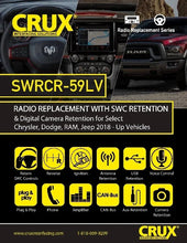 Load image into Gallery viewer, Crux SWRCR-59LV Interface Fit Select 20018-25 Chrysler Dodge Jeep Ram